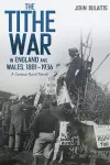 The Tithe War in England and Wales, 1881-1936 cover