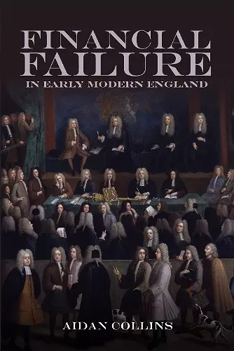 Financial Failure in Early Modern England cover