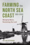 Farming the North Sea Coast, 900-2000 cover