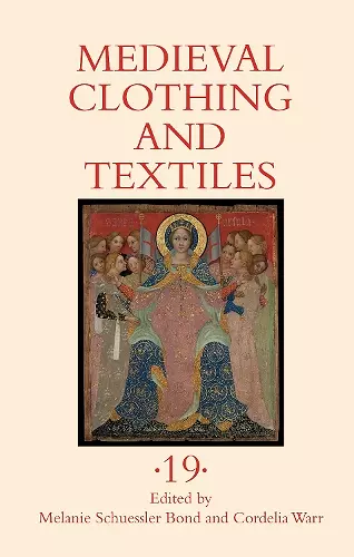 Medieval Clothing and Textiles 19 cover