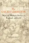 The Calais Garrison cover