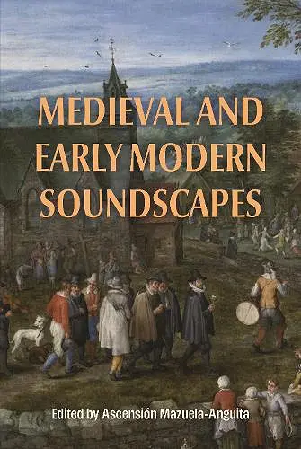 Medieval and Early Modern Soundscapes cover