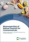 Bioprospecting of Natural Sources for Cosmeceuticals cover