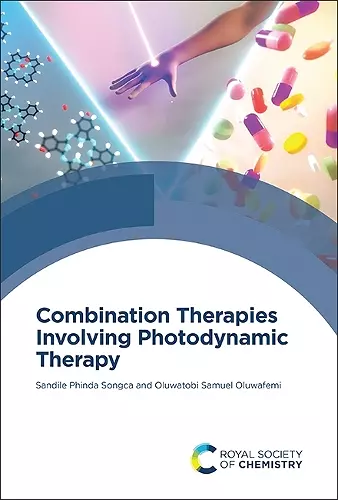 Combination Therapies Involving Photodynamic Therapy cover