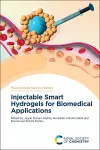 Injectable Smart Hydrogels for Biomedical Applications cover