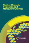 Nuclear Magnetic Relaxation and Molecular Dynamics cover