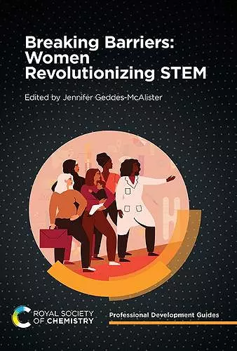 Breaking Barriers: Women Revolutionizing STEM cover