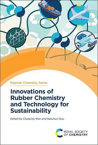 Innovations of Rubber Chemistry and Technology for Sustainability cover
