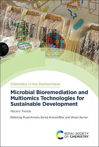 Microbial Bioremediation and Multiomics Technologies for Sustainable Development cover