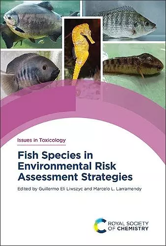 Fish Species in Environmental Risk Assessment Strategies cover