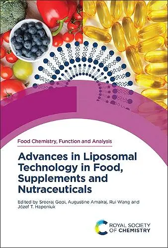 Advances in Liposomal Technology in Food, Supplements and Nutraceuticals cover