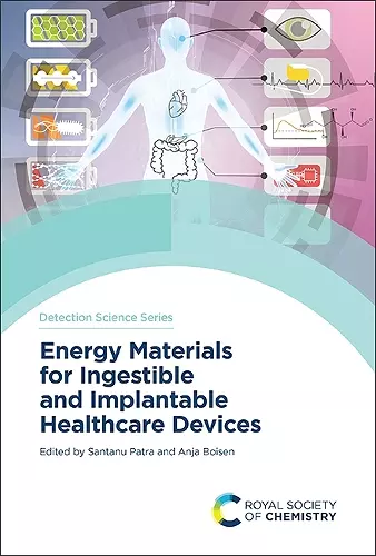 Energy Materials for Ingestible and Implantable Healthcare Devices cover