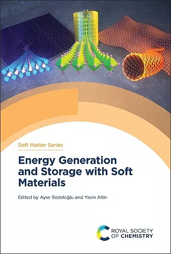 Energy Generation and Storage with Soft Materials cover