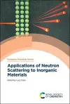 Applications of Neutron Scattering to Inorganic Materials cover