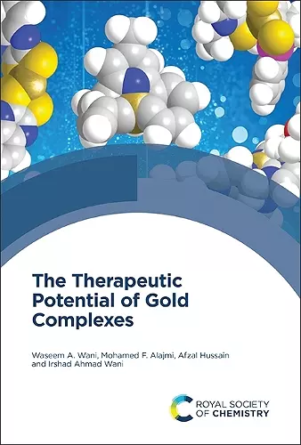 Therapeutic Potential of Gold Complexes cover