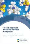 Therapeutic Potential of Gold Complexes cover
