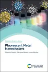 Fluorescent Metal Nanoclusters cover
