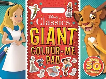 Disney Classics: Giant Colour-Me Pad cover