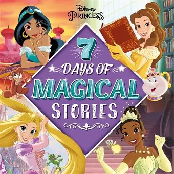 Disney Princess: 7 Days of Magical Stories cover