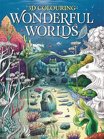 3D Colouring: Wonderful Worlds cover
