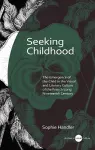 Seeking Childhood cover