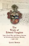 The Trials of Edward Vaughan cover