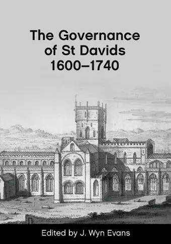 The Governance of St Davids 1600-1740 cover