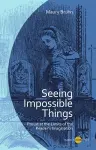 Seeing Impossible Things cover