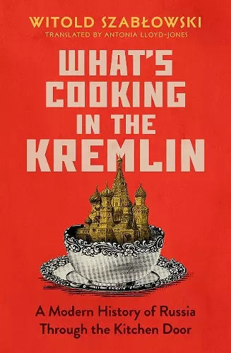 What's Cooking in the Kremlin cover