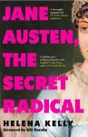 Jane Austen, the Secret Radical cover