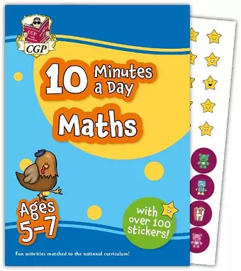 10 Minutes a Day Maths for Ages 5-7 (with over 100 stickers) cover
