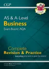 A-Level & AS Business: AQA Complete Revision & Practice (with Online Edition) cover