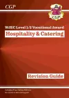 New WJEC Level 1/2 Vocational Award in Hospitality & Catering: Revision Guide (with Online Edition) cover