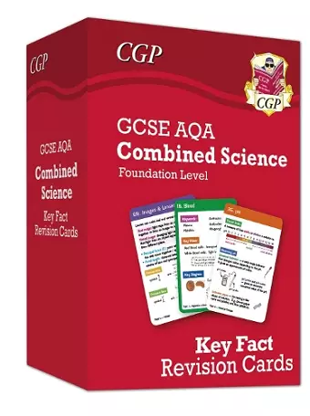 New GCSE Combined Science AQA Foundation Key Fact Revision Cards - Summary cards for quick revision cover