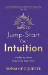 21 Days to Jump-Start Your Intuition cover