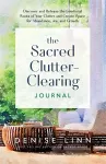 The Sacred Clutter-Clearing Journal cover