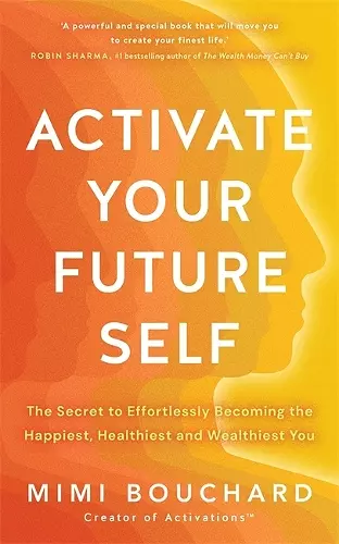Activate Your Future Self cover