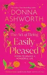The Art of Being Easily Pleased cover