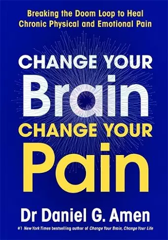 Change Your Brain, Change Your Pain cover