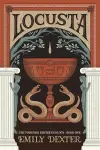 Locusta (The Poisoned Empire Duology, Book 1) cover