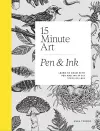15-Minute Art Pen & Ink cover