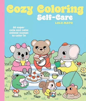 Cozy Coloring: Self-Care cover