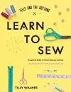 Tilly and the Buttons: Learn to Sew cover