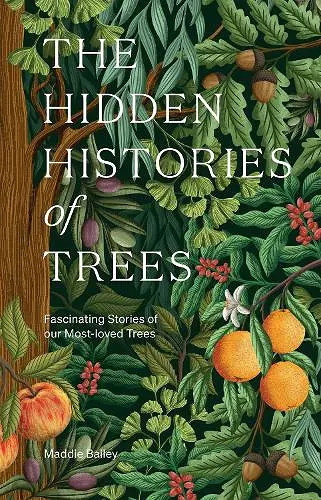 The Hidden Histories of Trees cover