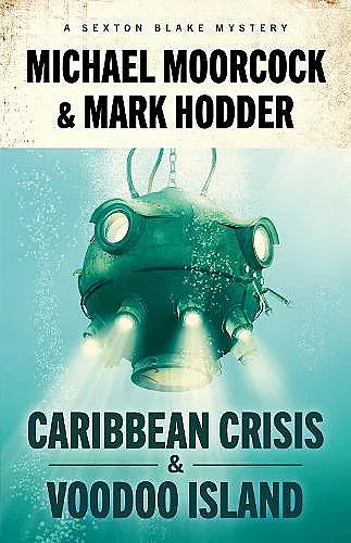 Sexton Blake: Caribbean Crisis & Voodoo Island cover