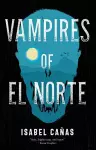 Vampires of El Norte cover