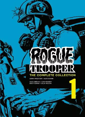 Rogue Trooper: The Complete Collection - Book 1 cover