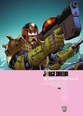 Judge Dredd: The Complete Case Files 47 cover