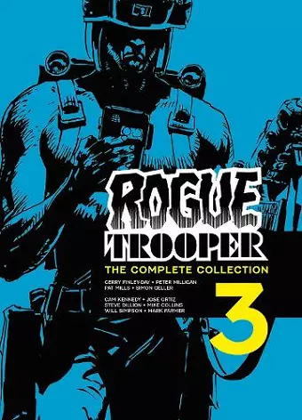 Rogue Trooper: The Complete Collection - Book 3 cover