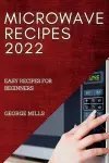 Microwave Recipes 2022 cover